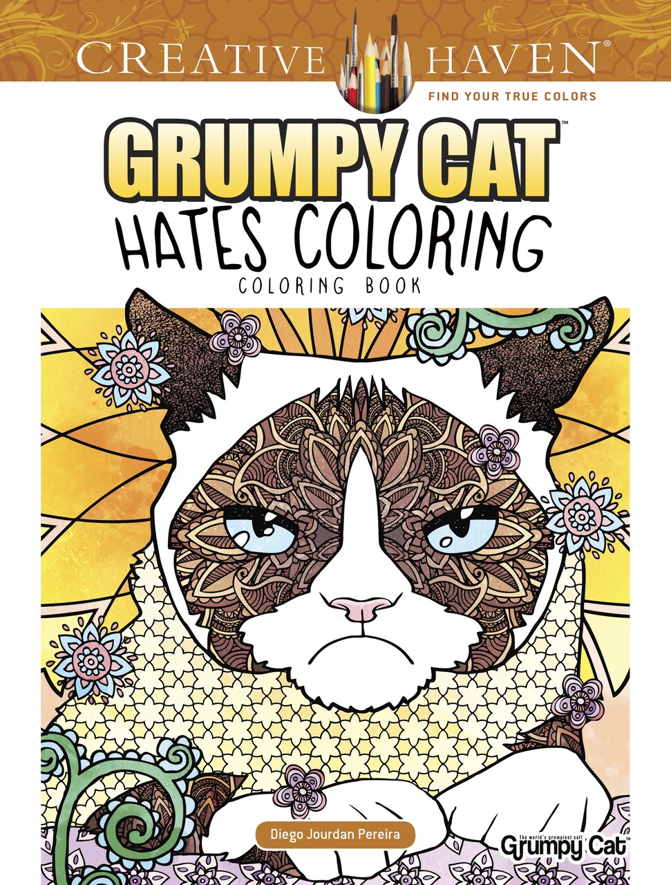 Creative Haven: Grumpy Cat Hates Coloring Coloring Book-Softcover